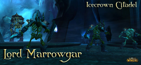 Guia Icecrown Citadel, The Frozen Throne, Lord Marrowgar - wowgirl Guia Icecrown Citadel, The Frozen Throne, Lord Marrowgar - wowgirl