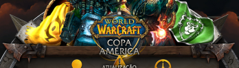 Mudanças na Copa América de WoW!