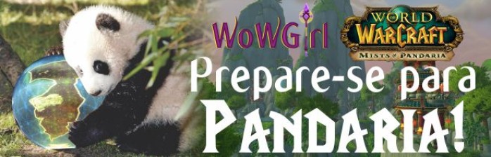 Prepare-se para Pandaria!