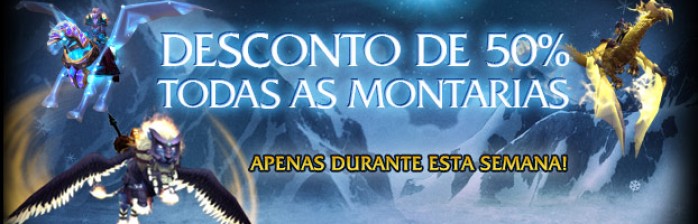 Montarias do WoW com 50% de desconto!