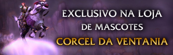 Nova Montaria na Blizzard Store: Corcel da Ventania